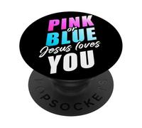 Pink or Blue GOD Loves You - Christian Faith Gender Reveal PopSockets Adhesive PopGrip
