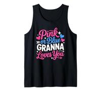 Pink Or Blue Granna Loves You Future Grandma Baby Tank Top
