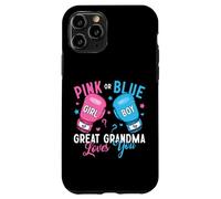 Pink Or Blue Great Grandma Loves You Boxing Gender Reveal Case for iPhone 11 Pro