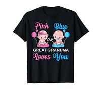 Pink or Blue Great Grandma Loves You Cute Gender Reveal T-Shirt
