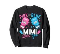 Pink Or Blue Mimi Loves You Boxing Gender Reveal Boxer Sweatshirt