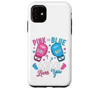 Pink Or Blue Mimi Loves You Boxing Gender Reveal Party Case for iPhone 11