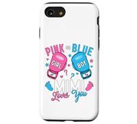Pink Or Blue Mimi Loves You Boxing Gender Reveal Party Case for iPhone SE (2020) / 7/8