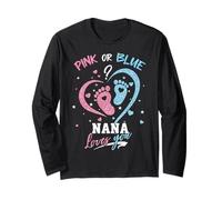 Pink Or Blue Nana Loves You Gender Reveal Party Long Sleeve T-Shirt