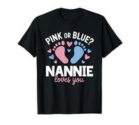 Pink Or Blue Nannie Loves You Gender Reveal Party T-Shirt