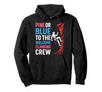 Pink Or Blue To The Welcome Climbing Crew Pullover Hoodie
