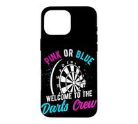 PINK OR BLUE WELCOME TO THE Darts CREW Gender Reveal Darts Case for iPhone 16 Pro Max
