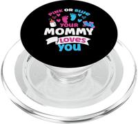 Pink Or Blue Your Mommy Loves You Gender Reveal Cute Love PopSockets PopGrip for MagSafe
