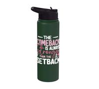 Pink Ribbon The Comeback is Always Stronger Than The Setback Stainless Steel Insulated Water Bottle