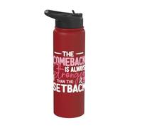 Pink Ribbon The Comeback is Always Stronger Than The Setback Stainless Steel Insulated Water Bottle