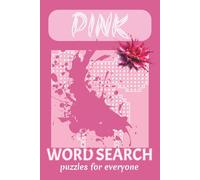 Pink Shaped Word Search Puzzle Book: Easy Word Searches Featuring Shades of Pink, Nature and Purple Item | Perfect for Relaxation, Gifts, and Travel | 6x9 Inches, 110 Pages | 50+ Puzzles