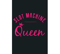 Pink Slot Machine Queen Women S Casino Gambling Gift: Notebook Planner - 6x9 inch Daily Planner Journal, To Do List Notebook, Daily Organizer, 114 Pages