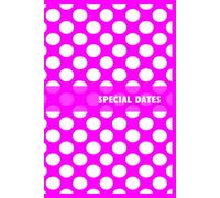 Pink Special Dates Book: Large Print Birthday Reminder