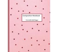 Pink Starry Composition Book | Wide Ruled Notebook for Back to School & Journaling: Pretty Pink and Red Star Journal - Durable Composition Notebook for Daily Use