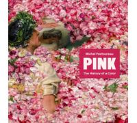 Michel Pastoureau – Pink – The History of a Color – Hardcover (2025)