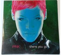 Pink - There You Go