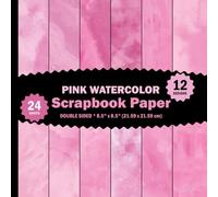 Pink Watercolor Scrapbook Paper: 24 Sheets for Origami, Mixed Media Projects, Letters, Journals, Collages - 12 Designs - 2 Sheets/Design - 8.5"x8.5"