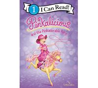 Pinkalicious and the Pinkadorable Pony (I Can Read Level 1)