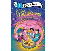 Pinkalicious: Dragon to the Rescue (I Can Read Level 1)