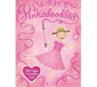 Pinkalicious: Pinkadoodles: A Creative Activity Book with Coloring, Drawing, and Games for Kids (Ages 6-10)
