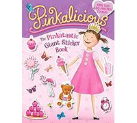 Pinkalicious: The Pinkatastic Giant Sticker Book