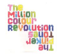 Pinker Tones - The Million Colour Revolution