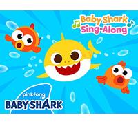 Pinkfong! Baby Shark Sing Along