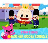 Pinkfong! Mother Goose Songs
