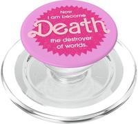 Pinkheimer - Now I Am Become Death The Destroyer Of Worlds PopSockets PopGrip for MagSafe