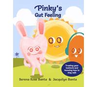 Pinky’s Gut Feeling (Mr. Sun & Friends)