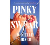 Pinky Swear : A pulse-thudding thriller that you won't be able to put down