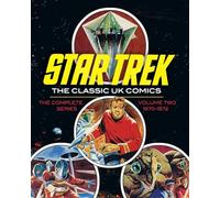 Piño, Carlos - Star Trek: The Classic UK Comics Volume 2: The Classic UK Comics: 1970 - 1972 (STAR TREK UK Comics)