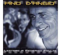 Pino D'angio - Lettre a...