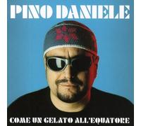 Pino Daniele - Come Un Gelato