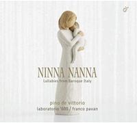 Pino De Vittorio; Laboratorio '600 - Ninna Nanna - Lullabies from Baroque Italy