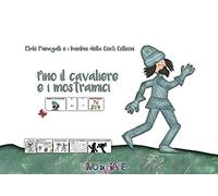 Pino il cavaliere e i mostramici. Testo in simboli. Schede per Kamishibai. Ediz. illustrata. Con audiolibro