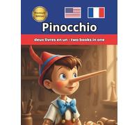 Pinocchio English French Anglais Français Bilingue Bilingual (Bilingual English French)