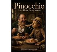 Pinocchio - Lies Have Long Noses
