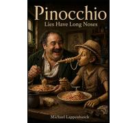 Pinocchio - Lies Have Long Noses