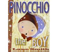 Pinocchio, The Boy: or Incognito in Collodi (Viking Kestrel picture books)