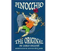 Pinocchio: The Original (Annotated)