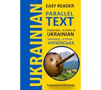 Pinocchio: Ukrainian - English Bilingual Book for Beginners | Parallel Text for Easy Learning