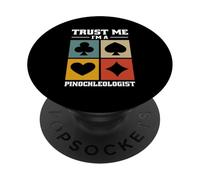 Pinochle Players Card Games - Trust Me I'm A Pinochleologist PopSockets Adhesive PopGrip