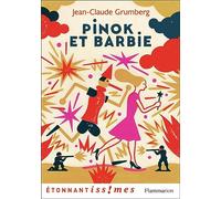 Pinok et Barbie: Là où les enfants n'ont rien