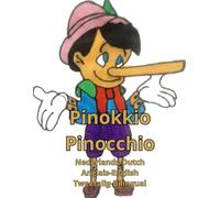 Pinokkio Pinocchio Nederlands Dutch Anglais English Tweetalig Bilingual