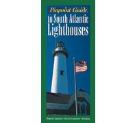 Pinpoint Guide to South Atlantic Lighthouses: North Carolina, South Carolina, Georgia (Pinpoint Guides)