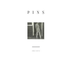 PINS - Girls Like Us