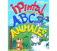 ¡PINTA! Y Aprende El ABECEDARIO Con Los ANIMALES