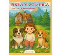 Pinta y colorea con Laia y sus amigos