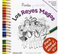 Pinta y escribe los Reyes Magos: los Reyes Magos y las Navidades